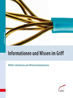 cover image of Informationen und Wissen im Griff